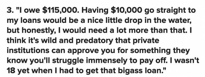 $10,000 off the principal amount would be a great relief, but it's not enough to save this person from a lifetime of debt.