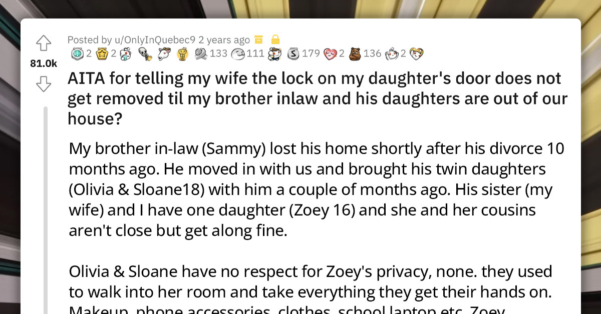 Divorced Man Moves In With His Sister's Family And Defends His Daughters For Stealing Their Cousin's Laptop And Makeup "Because It's Normal Teenage Girl Behavior"