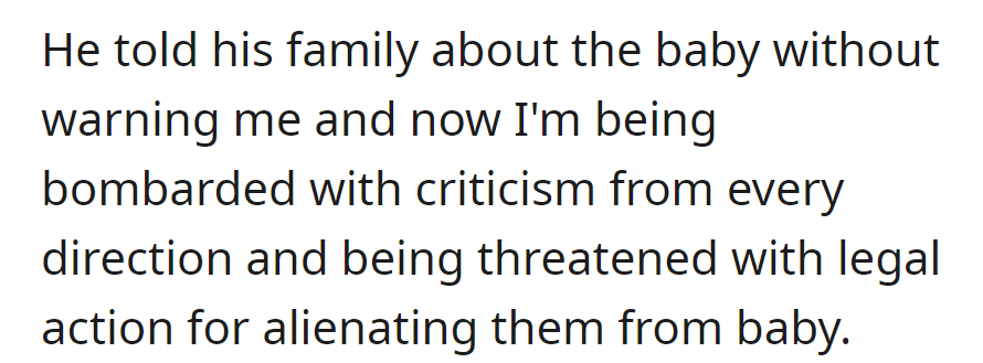 He informed his family about the baby without warning, and now she's facing criticism and legal threats for alleged alienation.