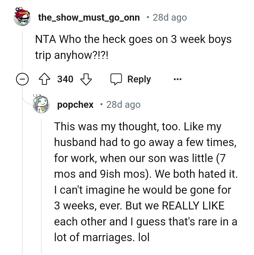 This Redditor could not imagine why OP's husband would be gone for that long