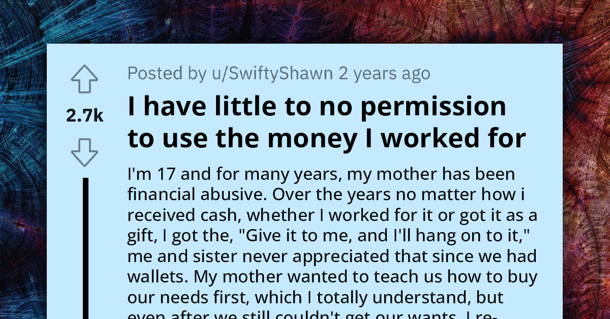 17-Year-Old Redditor Faces Hurdles to Financial Freedom Due to Mom's Financial Control