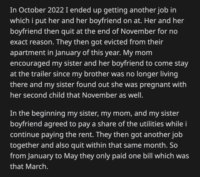 OP has been getting increasingly frustrated over the situation because she is basically supporting two adults and their baby on top of her own expenses