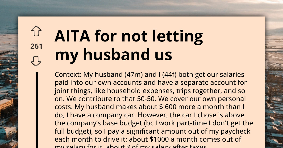 This Redditor Says Sharing Her Car With Her Husband Feels “Off,” And Now She’s Wondering If She’s Being Petty