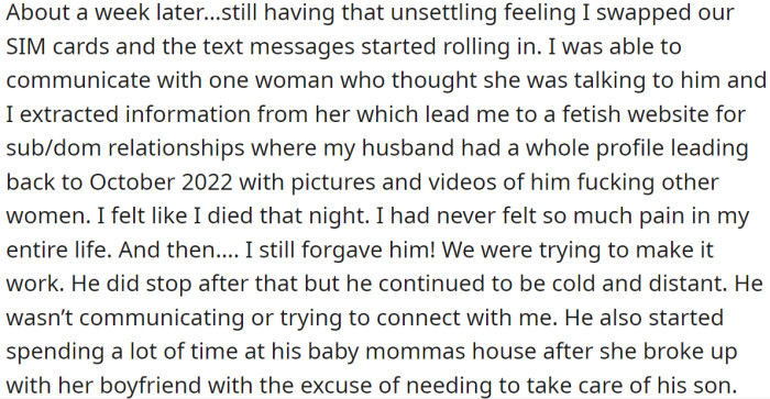 But It Wasn't All; She Learned More About His Affairs Later: