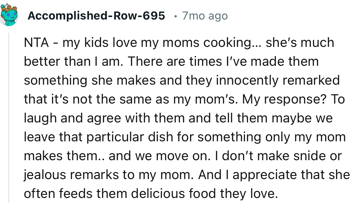 This Redditor is the opposite of what OP’s sister is—a lovely and appreciative mom