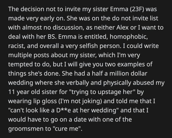 OP knows singling Emma out will create a lot of family drama. OP doesn't want to add to their mom's already full plate of Emma dramas.