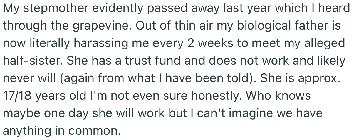 OP’s stepmom eventually passed away, and since then, OP’s dad has been pushing her to have a relationship with his other kids