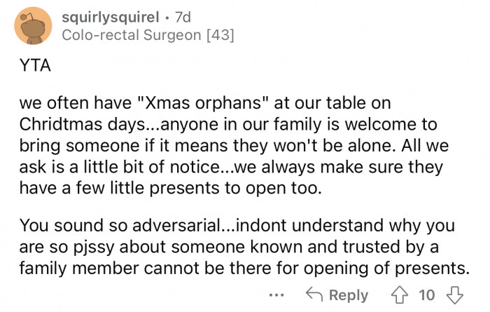 OP should be fine with someone known and trusted by a family member.