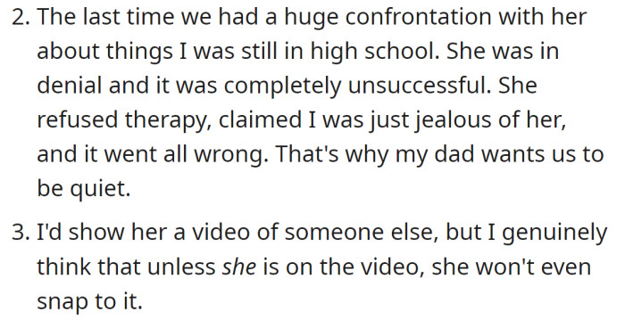 They explained why their father wanted them to be quiet: