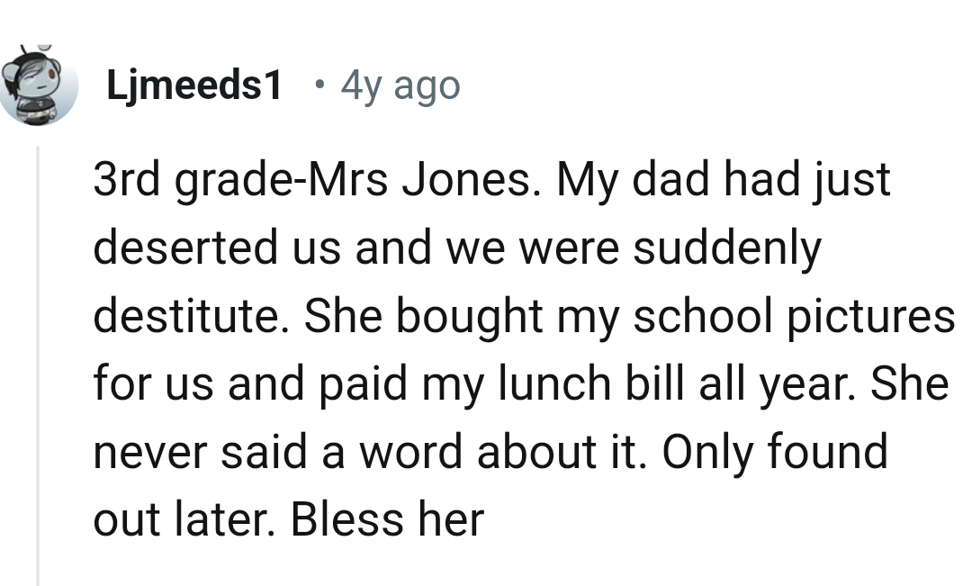 4. She never said a word