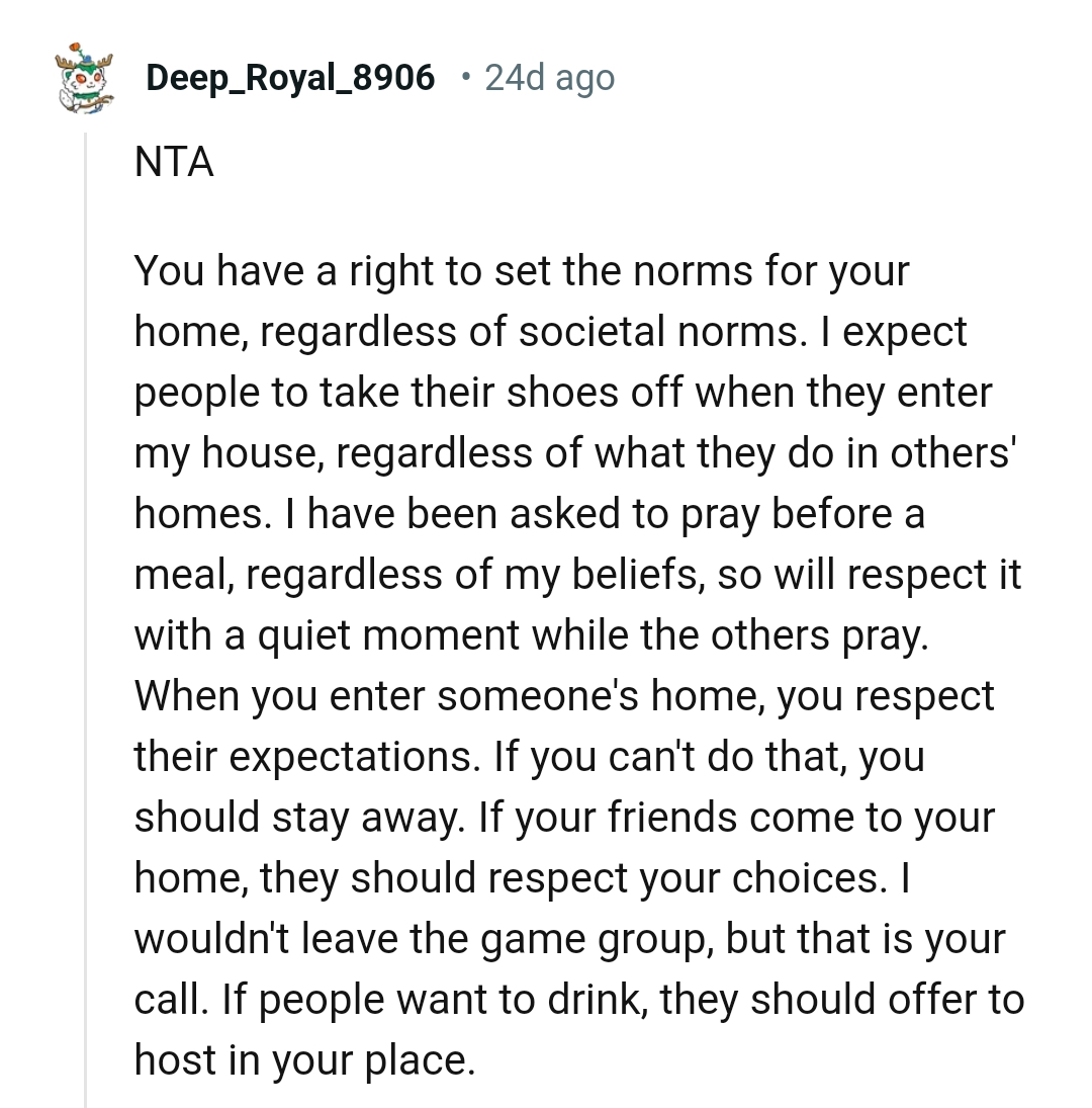 When you enter someone's home, you respect their expectations