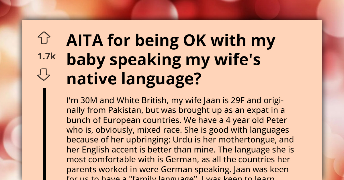 AITA for Encouraging My Son to Speak Multiple Languages