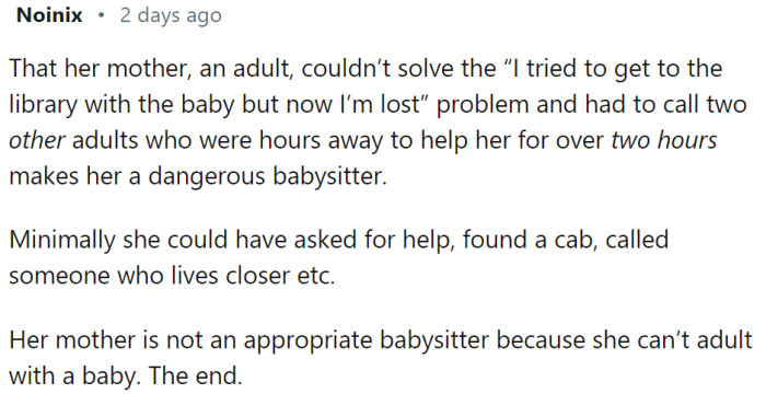 MIL is not acting like an adult, but just like another kid who needs to be taken care of.