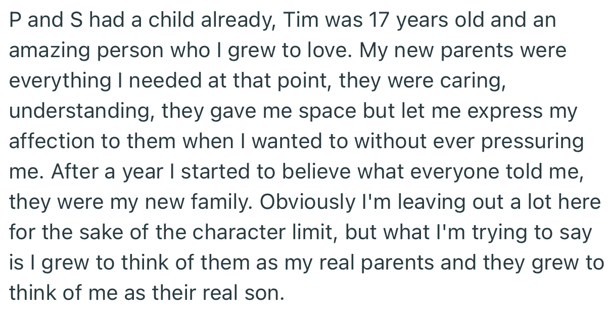 OP finally found a family that truly cared about him. After a year, he concluded that this was where he belonged