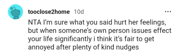 It's fair to get annoyed after too many nudges