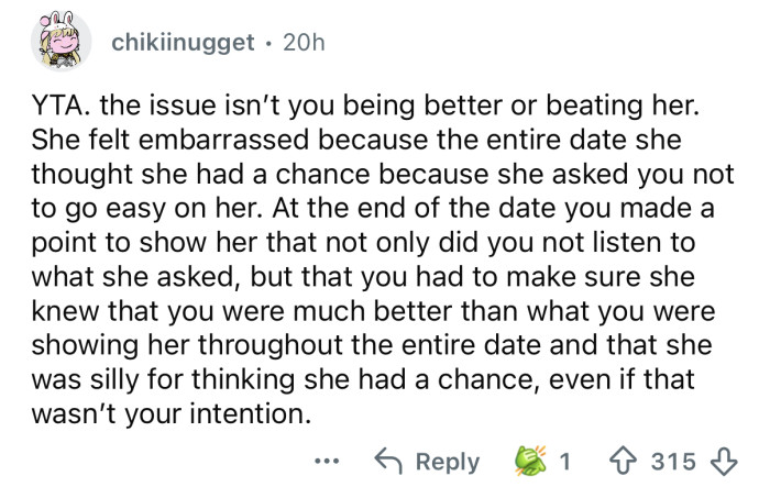 You embarrassed her.