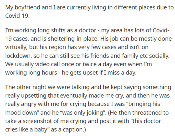 OP starts off her post by explaining where she and her boyfriend are living and what the circumstances of their situation are at the moment.