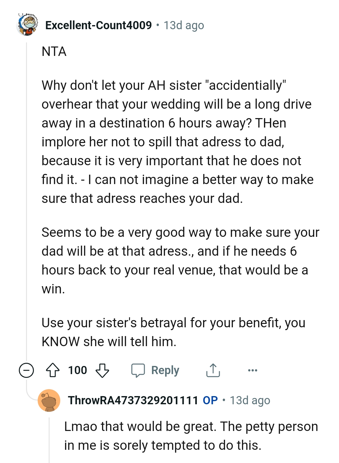 Using your sister's betrayal for your benefit