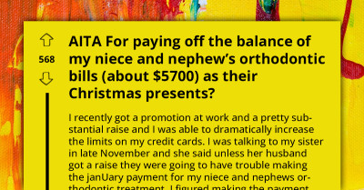 Redditor Wants To Do Nice Thing For Christmas And Pays Off Orthodontic Bill For Nephews, Brother-In-Law Views It As Insult