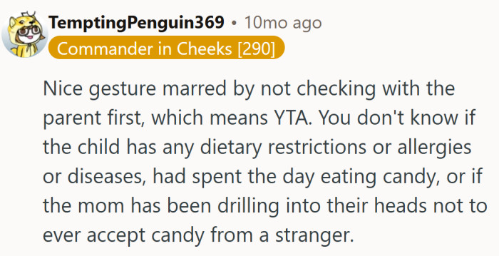 Turns out “don’t take candy from strangers” still holds up, even when the stranger means well.