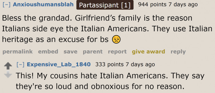 Sadly, such behavior is prevalent in Italian American families.