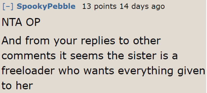 The sister is already 21; she needs to grow up and get things done.