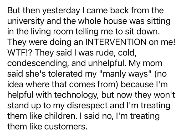 OP's solution was not well-received by her family, and they made sure to express their discontent.