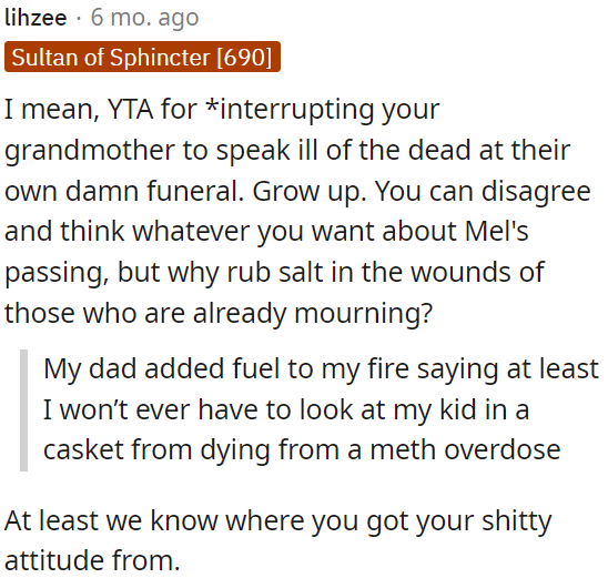 OP was wrong for speaking negatively about the deceased during a funeral.