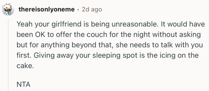 “Yeah your girlfriend is being unreasonable.”