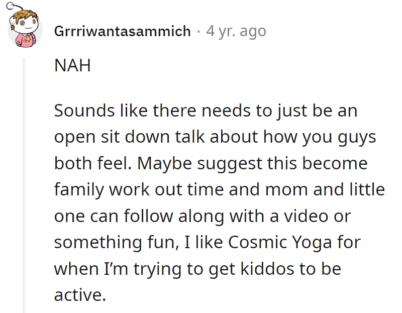 Time for a family fitness fiesta! Suggest Cosmic Yoga—workouts with a side of giggles.