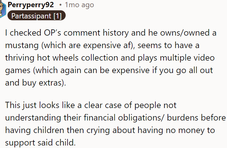 Another Redditor said the OP was financially careless in the past, so these are consequences
