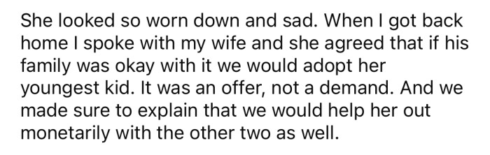 Because of his cousin's situation, the OP and his wife offered to adopt the baby.