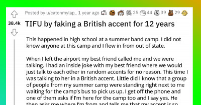 Woman Faked A British Accent For 12 Years Because Of A Hilarious Reason and Shares Story On Reddit