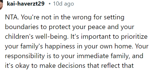 The OP's responsibility is to her immediate family