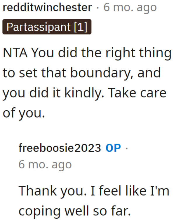 Redditors Side with the OP, Saying That He Should Prioritize His Well-Being.