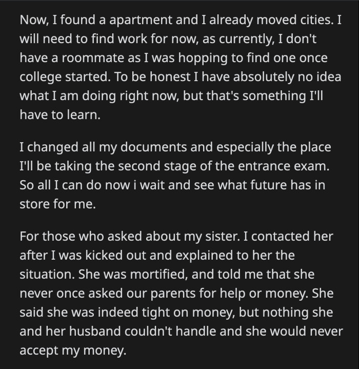 OP got his sister's side of the story. She was mortified that their parents asked OP for his money on her behalf. She had no idea, as she never asked them for help, financial or otherwise.