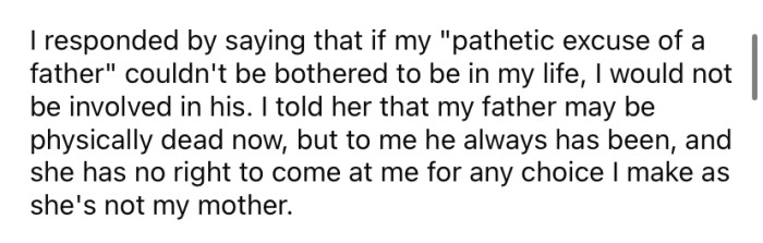 But the OP says her father never had time for her, so it's his own fault.