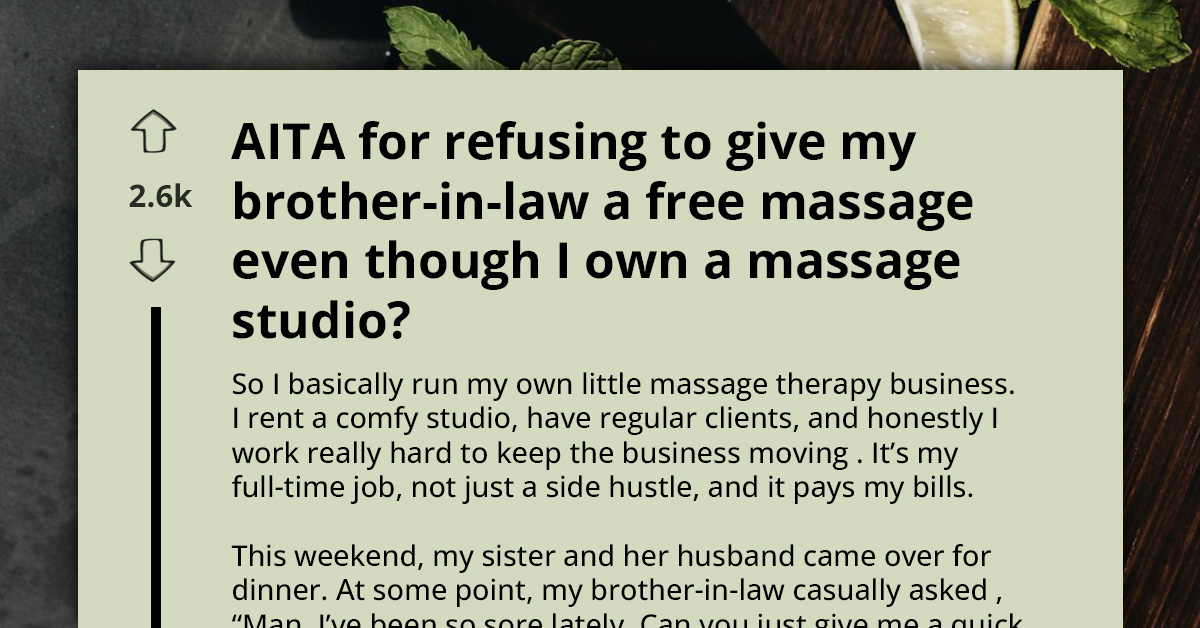 Massage Studio Owner Stands Firm Against Relatives Expecting Free Services at Family Dinner