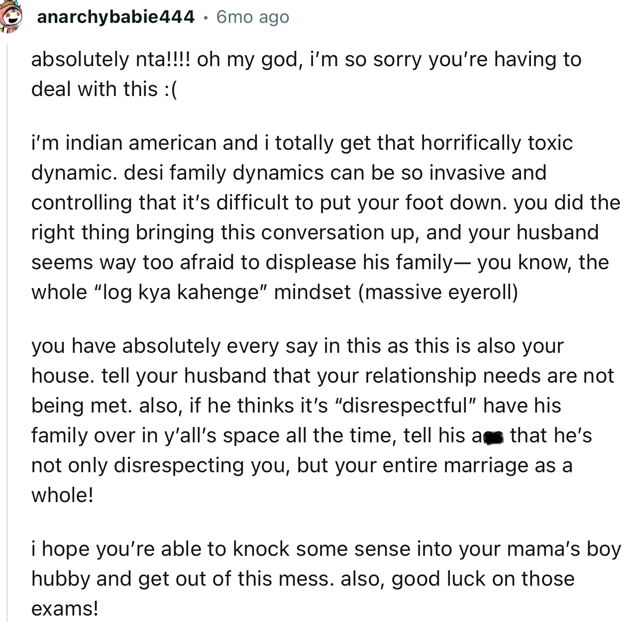 “I’m Indian-American and I totally get that horrifically toxic dynamic. Desi family dynamics can be so invasive and controlling.”