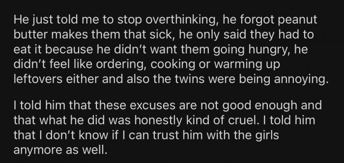 OP did not accept her son's excuses and told him she could no longer trust him.