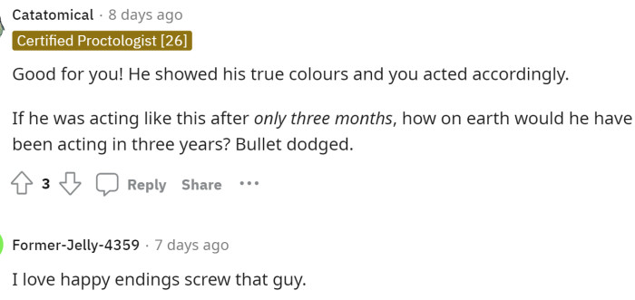 Everyone was very happy for OP and said that this was what he deserved, and she didn't deserve to be treated like that.