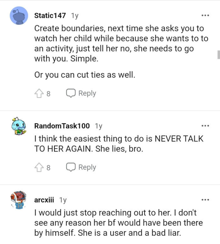 The OP should tell her no if she wants to go to an activity and have him watch her child
