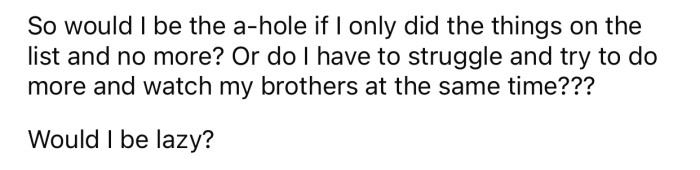 OP is unsure whether she should stick to the list or do more.