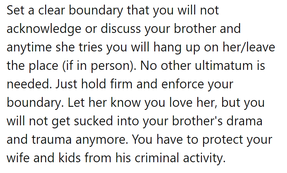 Boundaries set, drama fades! Hang up on brother talk, keep the peace, protect the pack.
