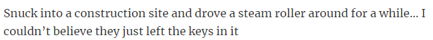 5. Illegally operated a steam roller.