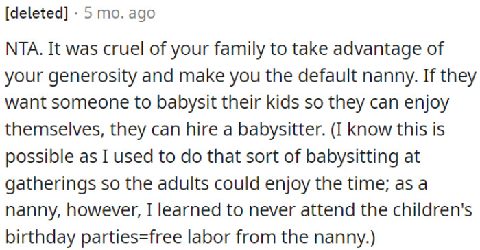 OP's family shouldn't exploit her kindness by making her the default nanny