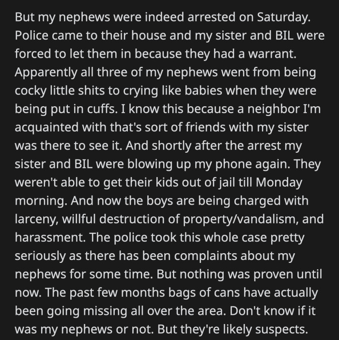 Their bravado was gone when their kids were arrested. The teenagers went from being sure of themselves to blubbering messes whose crimes finally caught up to them.