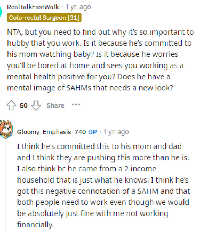 OP provided us with valuable insight into the situation and explained why she thinks her husband is so insistent on this.