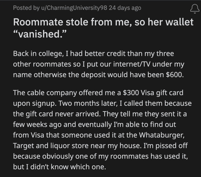 Her car was still parked by their house, so the wallet must still be around somewhere. They flipped the house but couldn't find the wallet or the keys.