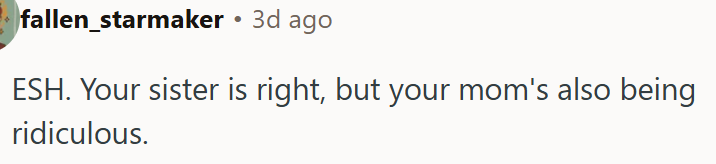 Mom is overreacting.